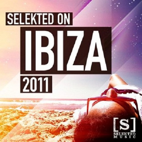 скачать Selekted on Ibiza (2011)