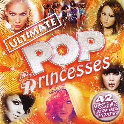 скачать Ultimate pop princess (2011)