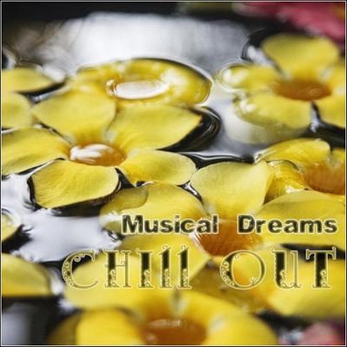 скачать Chill out musical dreams (2011)