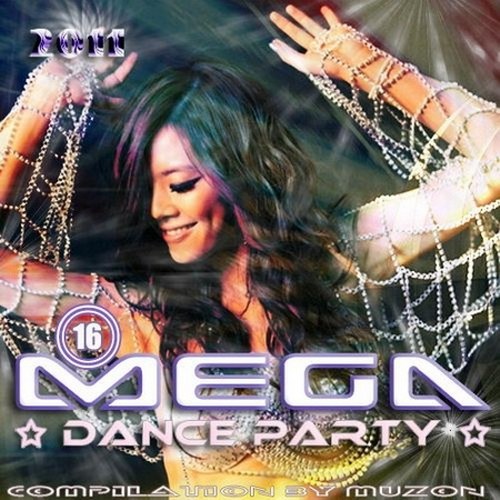 скачать Mega Dance Party 16 (2011)