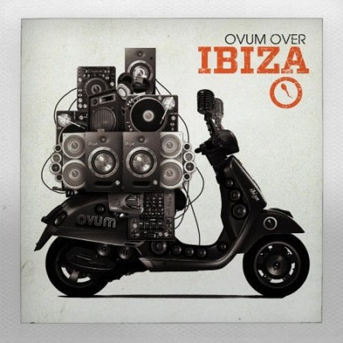скачать Ovum Over Ibiza (2011)