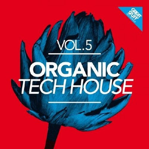 скачать Organic Tech House Vol 5 (2011)