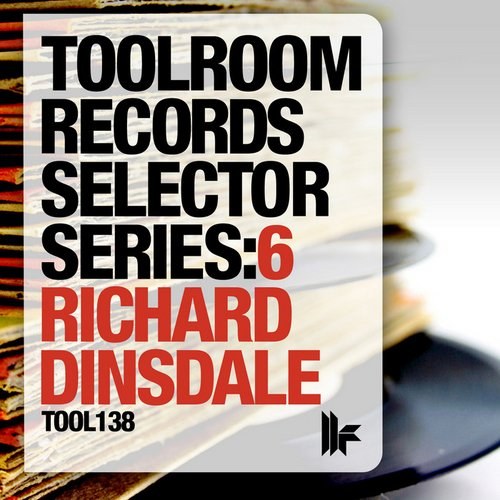 скачать Toolroom Records Selector Series. 6 Richard Dinsdale (2011)
