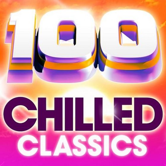 скачать 100 Chilled Classics: 100 Essential Chillout Lounge Classics (2010)