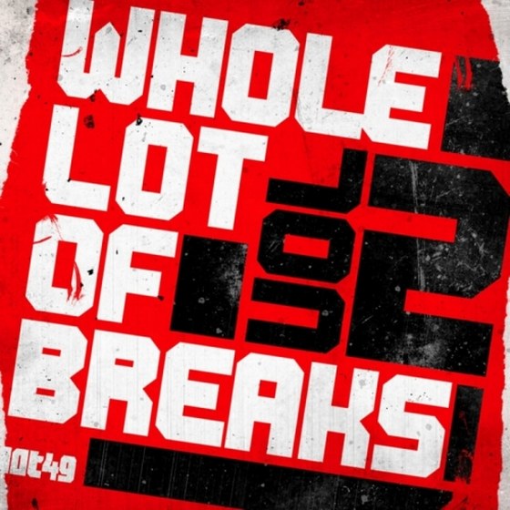 скачать A Whole Lot Of Breaks Vol 2 (2011)