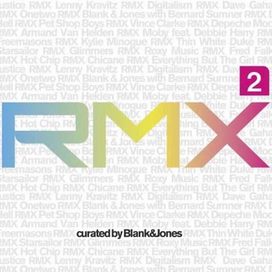скачать Rmx 2 Curated By Blank & Jones (2012)