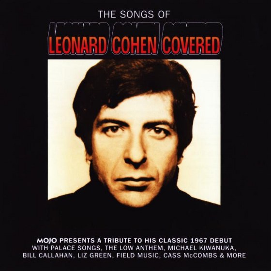 скачать The Songs Of Leonard Cohen Covered (2012)