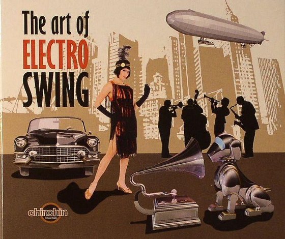скачать The Art Of Electro Swing (2010)
