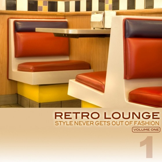 скачать Retro Lounge 1 (Style Never Gets Out Of Fashion) (2011)