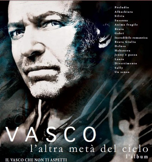 скачать альбом Vasco Rossi. L'Altra Metà Del Cielo (2012)
