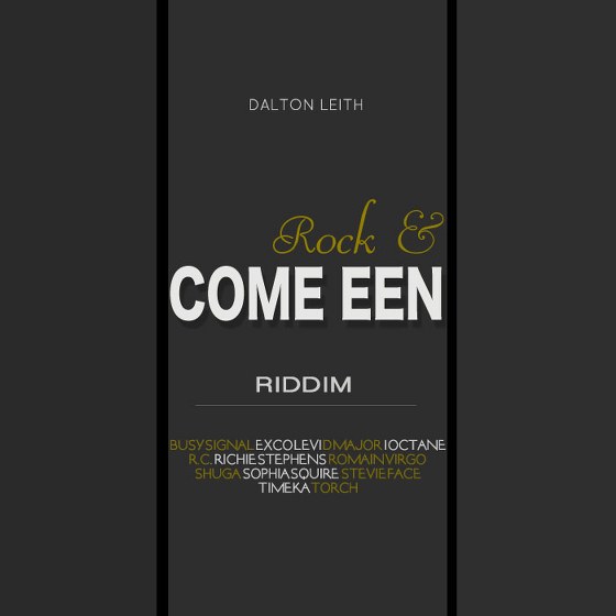 скачать Rock & Come Een Riddim (2012)