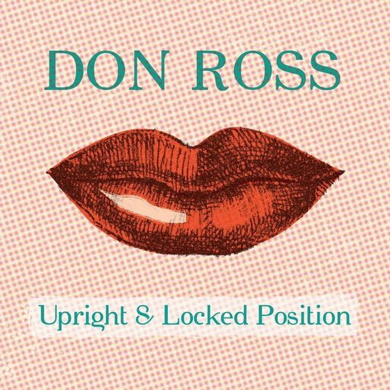 скачать Don Ross. Upright and Locked Position (2012)