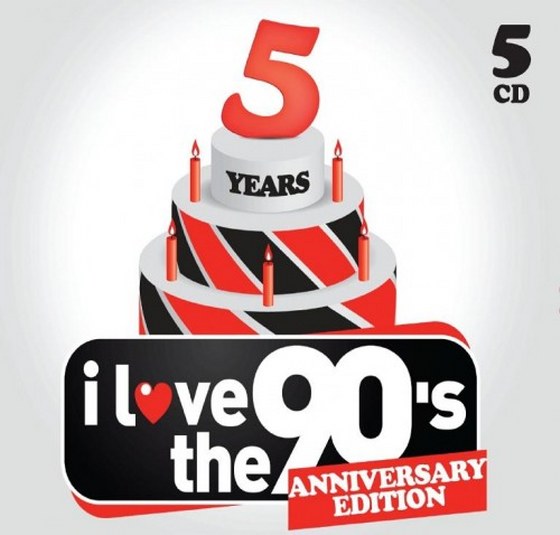 скачать 5 Years I Love The 90's: Anniversary Edition 5CD (2012)