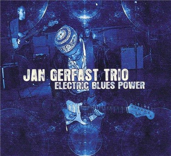 скачать Jan Gerfast Trio. Electric Blues Power (2012)