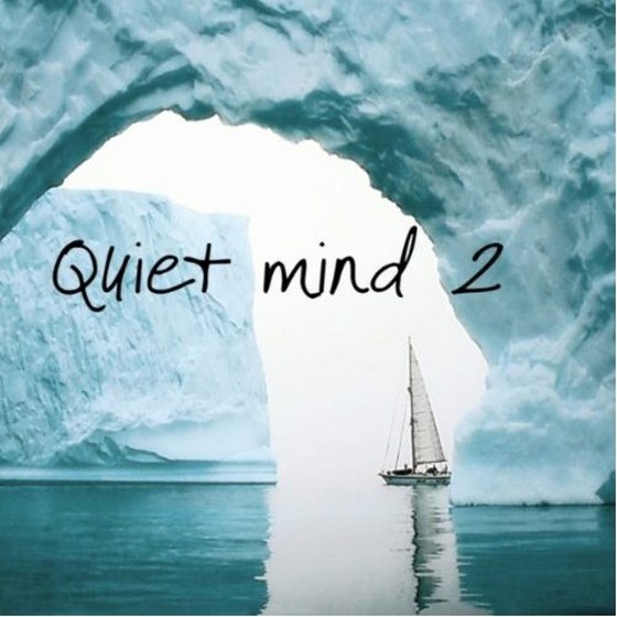 скачать Quiet Mind 2: Music for Relaxation, Meditation, Yoga, Massage and Spa (2012)