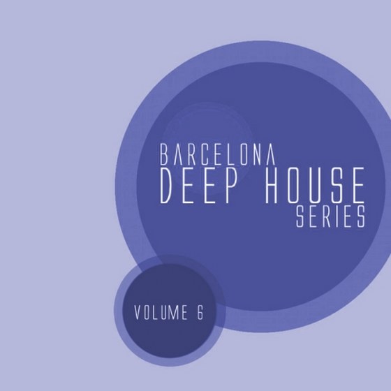 скачать Barcelona Deep House Series Vol. 06 (2012)