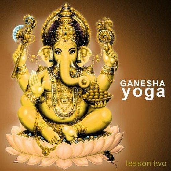 скачать Ganesha Yoga: Lesson Two (2012)