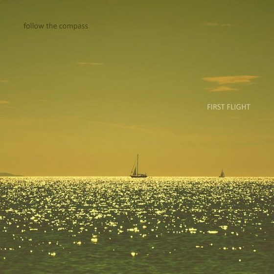 скачать Follow The Compass. First Flight (2012)