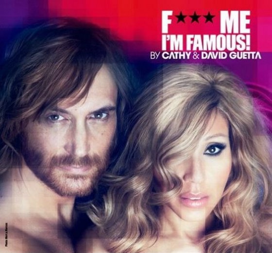 скачать F*** Me I'm Famous: Ibiza Mix By Cathy & David Guetta (2012)