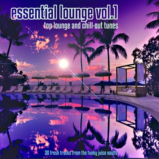 скачать Essential Lounge Vol.1: Top Lounge & Chillout Tunes (2012)