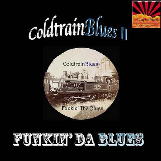 скачать Coldtrainblues. Coldtrainblues II: Funkin' Da Blues (2012)