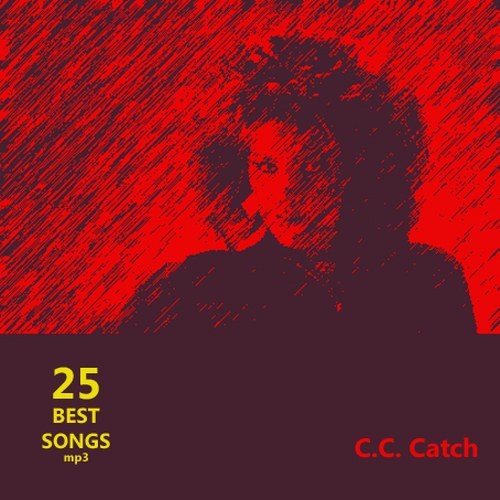 C.C. Catch. 25 Best Songs (2012)