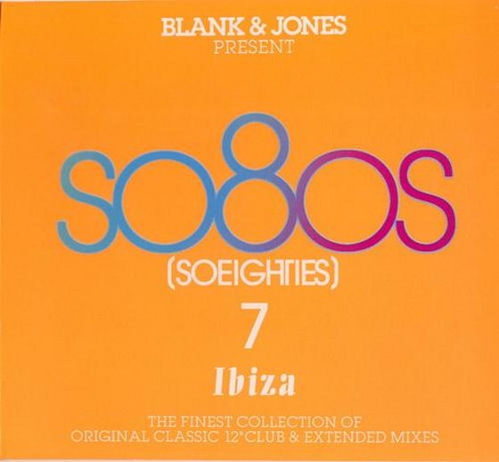 скачать Blank & Jones present So80s: SoEighties 7 Ibiza (2012) 