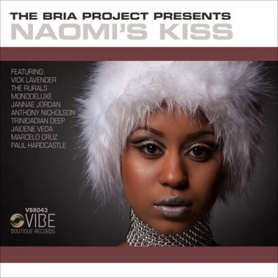 скачать The Bria Project Presents Naomi's Kiss (2012)