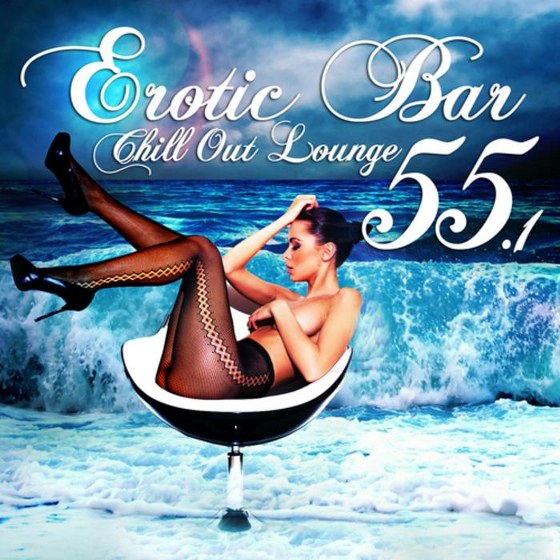 скачать Erotic Bar and Chill Out Lounge 55.1 (2012)