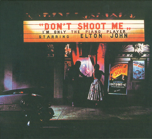 1973 - Don't Shoot Me I'm Only the Piano Player (2012)