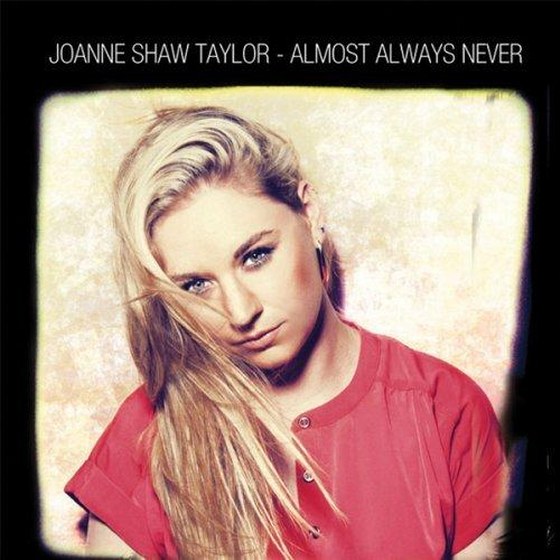 скачать Joanne Shaw Taylor. Almost Always Never (2012)