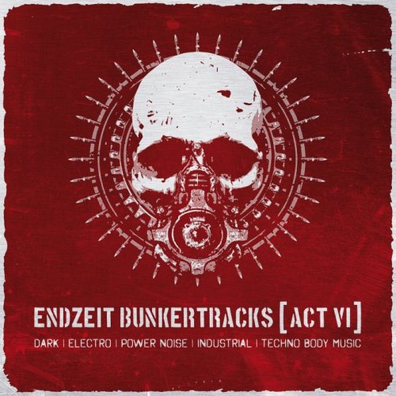 скачать Endzeit Bunkertracks: Act VI (2012)