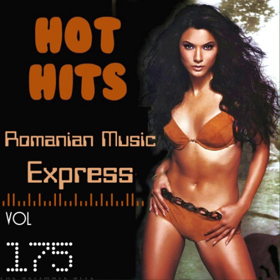скачать Hot Hits Romanian Music Express Vol.175 (2012)