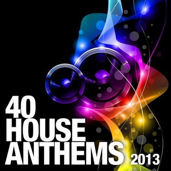 скачать 40 House Anthems (2013)
