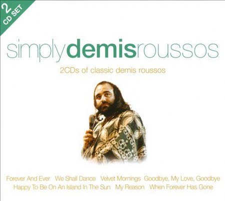 Demis Roussos. Simply Demis Roussos (2010)
