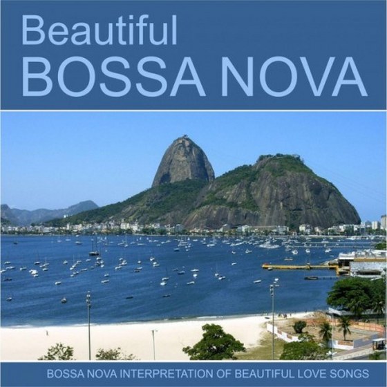 Beautiful Bossa Nova (2013)