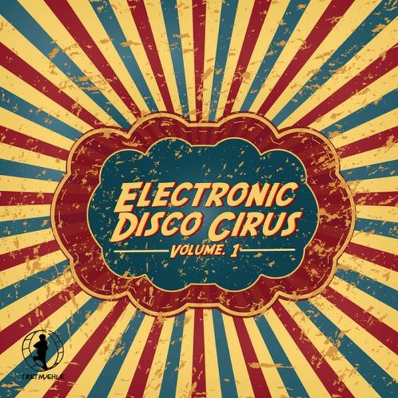Electronic Disco Circus Vol. 1 (2013)