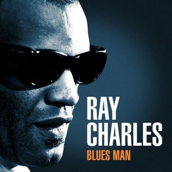 Ray Charles. Blues Man (2013)