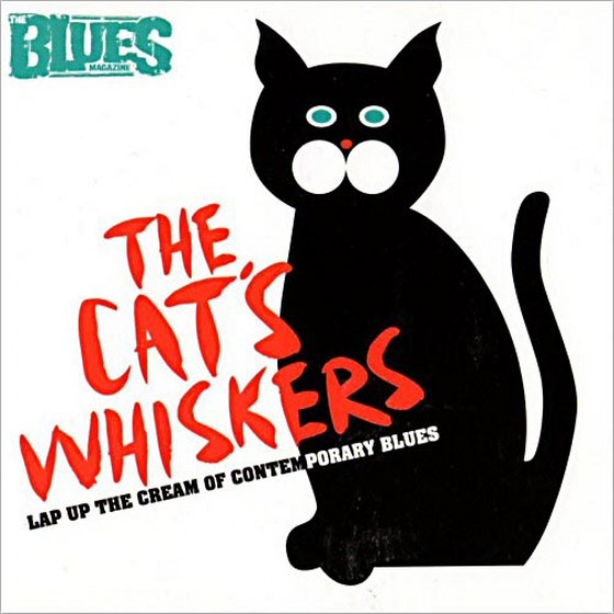 The Blues Magazine Vol. 6 The Cat's Whiskers (2013)