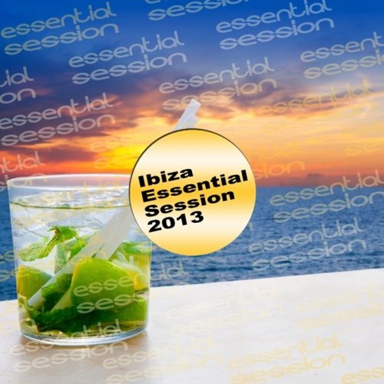 Ibiza Essential Session (2013)