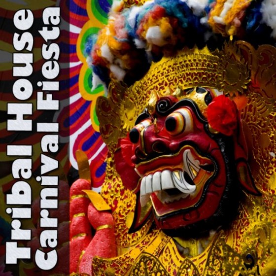 Tribal House Carnival Fiesta (2012)