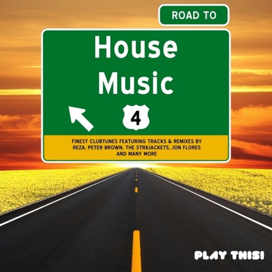Road To House Music Vol.4 (2013)