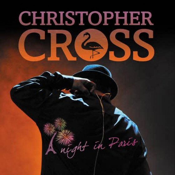 Cristopher Cross. Night in Paris (2013)
