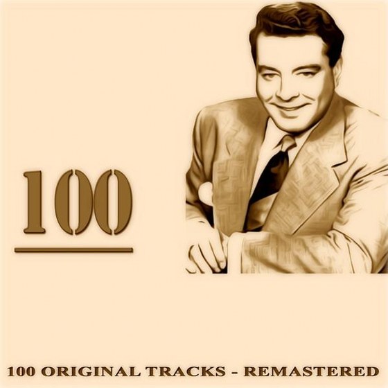 Jackie Gleason & His Orchestra. 100: 100 Original Tracks Remastered (2013)
