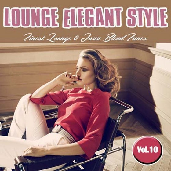 Lounge Elegant Style Vol. 10 (2013)