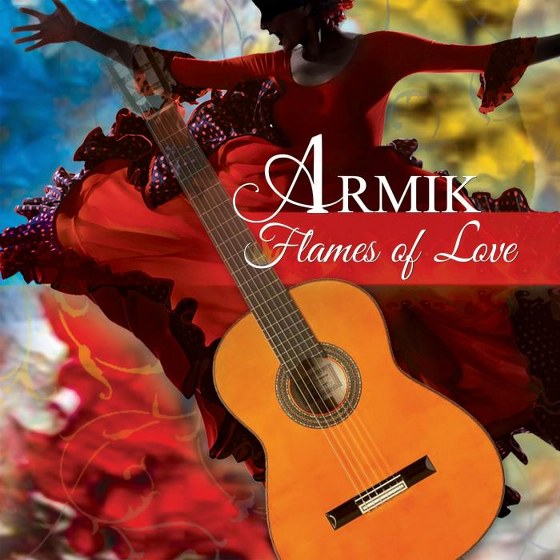 Armik. Flames of Love (2013)