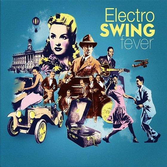Electro Swing Fever vol. 2 (2013)