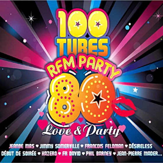 100 Tubes Rfm Party 80: Love & Party (012)