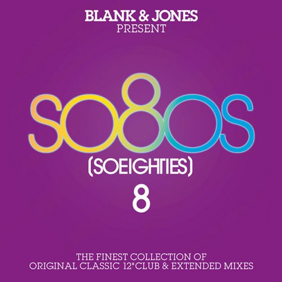 Blank & Jones present So80s 8: So Eighties (2013)