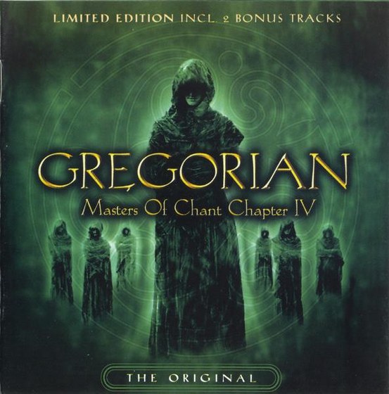 Gregorian. The Masters Of Chant Chapter IV (2003)